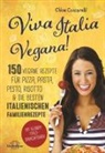 Chloe Coscarelli - Viva Italia Vegana!