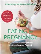 Rose Hudson, Rose Ann Hudson, Catherine Jones, Teresa Knight - Eating for Pregnancy (Revised)