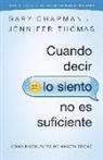 Gary Chapman - Cuando Decir Lo Siento No Es Suficiente