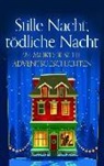 Michae Böhm, Michael Böhm, Christin Bonvin, Christine Bonvin, Reimer Boy Eilers, David Frogier de Ponlevoy... - Stille Nacht, tödliche Nacht
