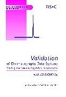 Robert McDowall, Roger Smith - Validation of Chromatography Data Systems: Meeting Business and Regulatory Requirements