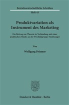 Wolfgang Priemer - Produktvariation als Instrument des Marketing.
