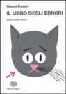 Gianni Rodari, B. Munari - Il libro degli errori