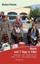 Markus Prenner - Nepal und 7 Tage in Tibet