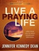 Jennifer Kennedy Dean - Live a Praying Life® Workbook