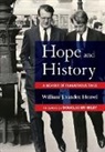 William J. Vanden/ Brinkley Heuvel, William J Vanden Heuvel, William J. Vanden Heuvel - Hope and History