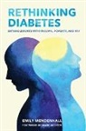 Emily Mendenhall, Emily/ Nichter Mendenhall - Rethinking Diabetes