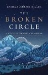 Enjeela Ahmadi-Miller - The Broken Circle