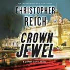 Christopher Reich - Crown Jewel (Hörbuch)