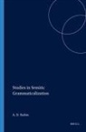 RUBIN, Aaron D Rubin, Aaron D. Rubin - Studies in Semitic Grammaticalization