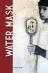 Monica Devine - Water Mask
