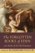 Paul Laune, J. Alden Brett, Rutherford Jr. Platt - The Forgotten Books of Eden