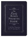 Barbour Staff (COM), Compiled By Barbour Staff - The Daily Bible Promise Book
