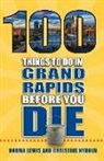 Norma Lewis, Christine Nyholm - 100 Things to Do in Grand Rapids Before You Die