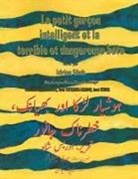 Idries Shah, Rose Mary Santiago - Le Petit garçon intelligent et la terrible et dangereuse bête