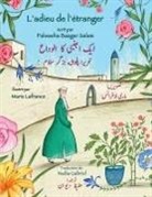 Palwasha Bazger Salam, Marie Lafrance - L'adieu de l'étranger