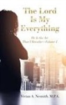 Vivian A. Nesmith M. P. A. - The Lord Is My Everything