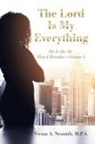 Vivian A. Nesmith M. P. A. - The Lord Is My Everything