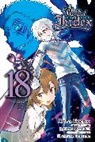 Christie Phil, Kazuma Kamachi, Kamachi Kazuma, Kazuma Kamachi, Kogino Chuya, Alice Prowse - A Certain Magical Index, Vol. 18 (Manga)