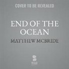 Matthew McBride - End of the Ocean (Hörbuch)