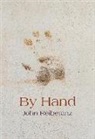 John Reibetanz - By Hand