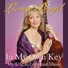 Liona Boyd - In My Own Key: My Life in Love and Music (Audio book)