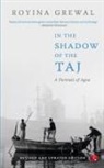 Royina Grewal - IN THE SHADOW OF THE TAJ