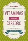 Angels Navarro - Vitaminas Para El Cerebro. Razonamiento