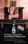 Sinead Moynihan, Sinéad Moynihan - Ireland, Migration and Return Migration
