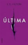 L. S. Hilton - Ultima
