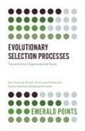 Katarzyna Piorkowska, Katarzyna (Wroclaw University of Economics Poland) Piorkowska, Katarzyna Piórkowska, Sta&amp;, Sylwia Stanczyk, Sylwia (Wroclaw University of Economics Poland) Stanczyk... - Evolutionary Selection Processes