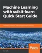 Kevin Jolly - Machine Learning with Scikit-Learn Quick Start Guide