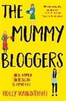 Holly Wainwright - The Mummy Bloggers