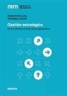 Pablo de Luca, Santiago Lazzati - Gestión Estratégica