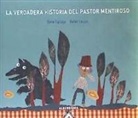 Belén Lucas - La verdadera historia del pastor mentiroso
