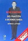 Goscinny - Del Panteón a Buenos Aires