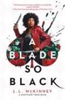 L L Mckinney, L. L. Mckinney, L.L. McKinney - A Blade So Black