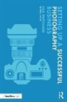 Lisa Pritchard, Pritchard Lisa, Lisa Pritchard - Setting Up a Successful Photography Business