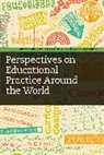 Dr Sue Sangster Hammond, Sue Hammond, Sue (Canterbury Christ Church University Hammond, Margaret Sangster, Dr Sue Hammond, Dr Sue (Canterbury Christ Church University Hammond... - Perspectives on Educational Practice Around the World