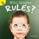 Collins, Savina Collins - Who Makes Rules?