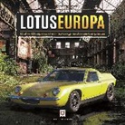 Matthew Vale, Vale Matthew - Lotus Europa - Colin Chapman''s Mid-Engined Masterpiece