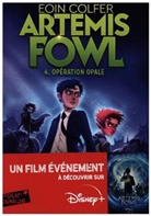 Eoin Colfer - Artemis Fowl. Vol. 4. Opération Opale