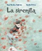 Hans  Christian Andersen, Quentin Gréban - La sirenita