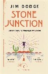 Jim Dodge, Dodge Jim - Stone Junction