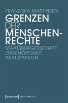 Franziska Martinsen - Grenzen der Menschenrechte