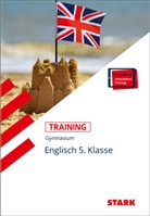 Paul Jenkinson - STARK Englisch 5. Klasse - Training Gymnasium - Hören, Lesen, Grammatik, Schreiben, Mediation, m. 1 Buch, m. 1 Beilage