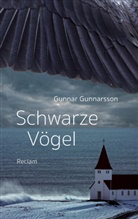 Gunnar Gunnarsson - Schwarze Vögel