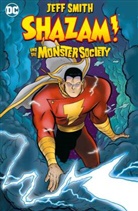 Jeff Smith - Shazam! und die Monster Society
