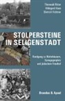 Die Fichtner, Dietric Fichtner, Dietrich Fichtner, Hildegar Haas, Hildegard Haas, Thorwal Ritter... - Stolpersteine in Seligenstadt