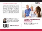 Hiroshi Ricardo Atauje Saito - Prevención de eventos adversos en enfermeras